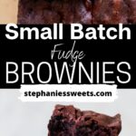 Pinterest pin for small batch brownies.