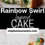 Pinterest pin for rainbow swirl cake.