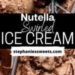 Pinterest pin for nutella ice cream