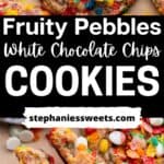 Pinterest pin for fruity pebble cookies.