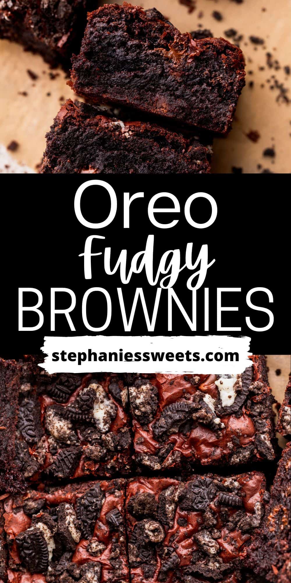 Oreo Brownies - Stephanie's Sweet Treats