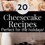 Pinterest pin for cheesecake recipes.