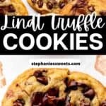 Pinterest pin for Lindt truffle stuffed cookies