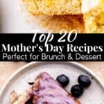 Top 20 mother's day recipes
