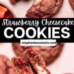 Pinterest pin for strawberry cheesecake cookie.