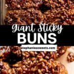 Pinterest pin for giant sticky buns.