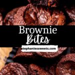 Pinterest pin for brownie bites.