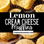 Pinterest pin for lemon cream cheese muffins.