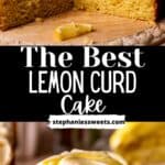 Pinterest pin for lemon curd cake.