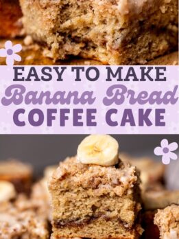 Pinterest pin of banana bread coffee cake.