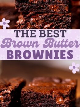 Pinterest pins for brown butter brownies.